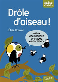 Drôle d'oiseau!