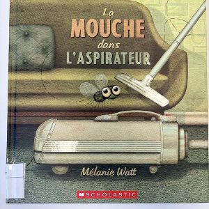 La mouche dans l'aspirateur