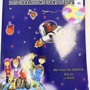 Les champions dans l'espace