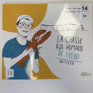 La chasse aux homards de Frédo