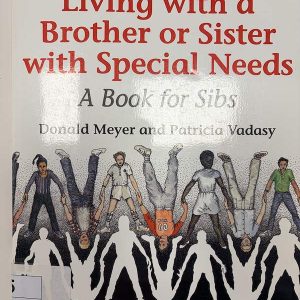 Living with a brother or sister with special needs