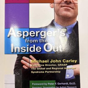 Asperger's from the inside out