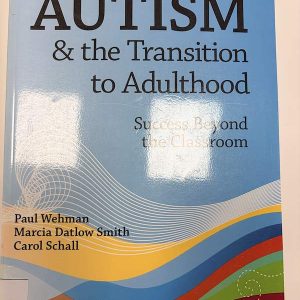 Autism and the transition to adulthood