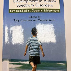 Social and communication development in autism spectrum disorders