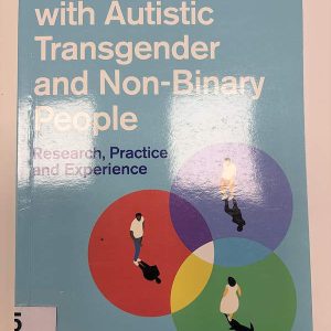 Working with autistic transgender and non-binary people