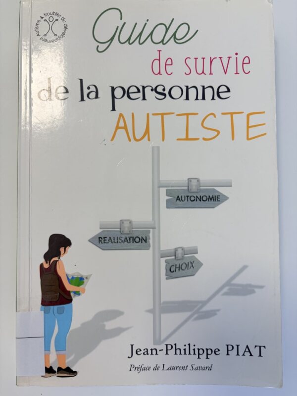 Guide de survie de la personne autiste
