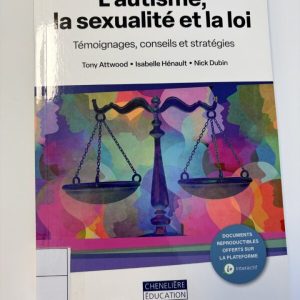 L'autisme, la sexualité et la loi