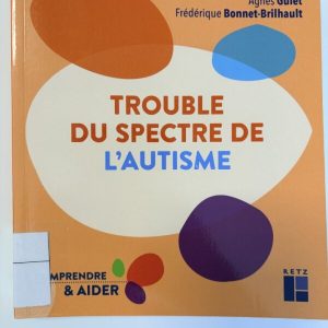 Trouble du spectre de l'autisme chez l'enfant