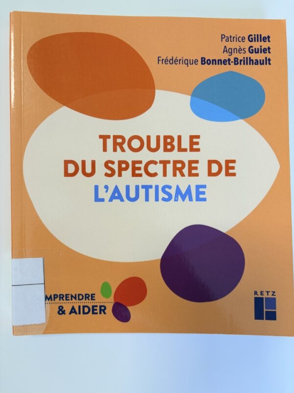 Trouble du spectre de l'autisme chez l'enfant