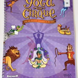 Le yoga au cirque