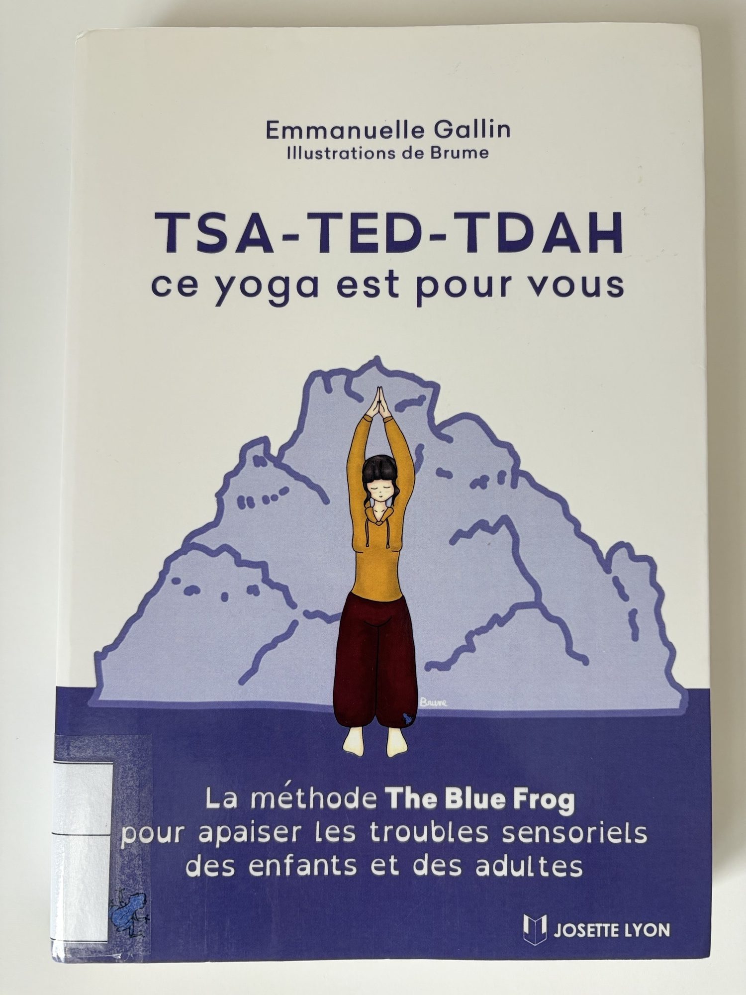 TSA-TED-TDAH ce yoga est pour vous