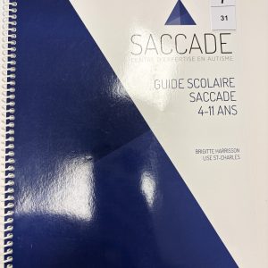 Guide scolaire saccade 4-11 ans