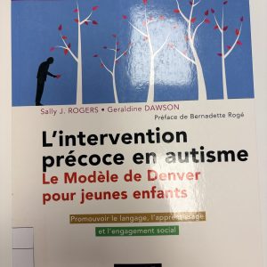 L'intervention précoce en autisme