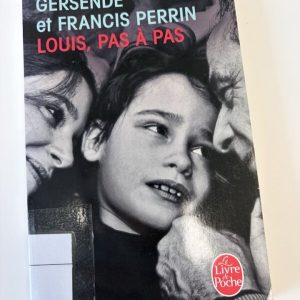 Louis, pas à pas