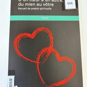 D'un cœur à un autre, du mien au vôtre