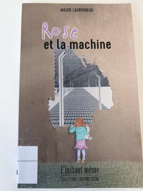 Rose et la machine