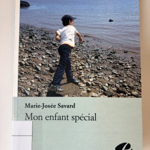 Mon enfant spécial