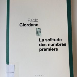 La solitude des nombres premiers