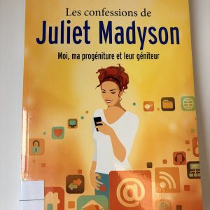 Les confessions de Juliet Madyson