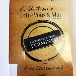 L'autisme entre vous et moi