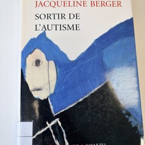 Sortir de l'autisme