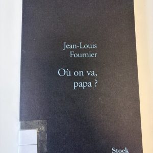 Où on va, papa?